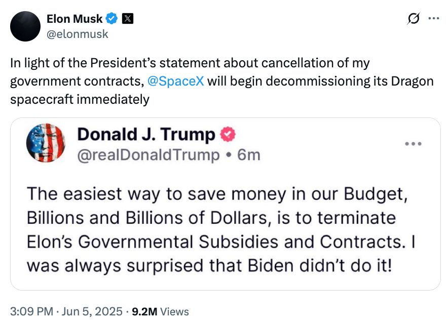 In light of the President’s statement about cancellation of my government contracts, @SpaceX will begin decommissioning its Dragon spacecraft immediately